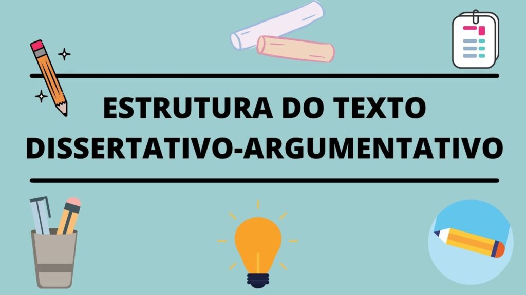 Como Fazer um Texto Dissertativo Argumentativo de Qualidade